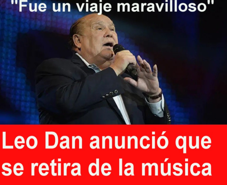Leo Dan anunció que se retira de la música