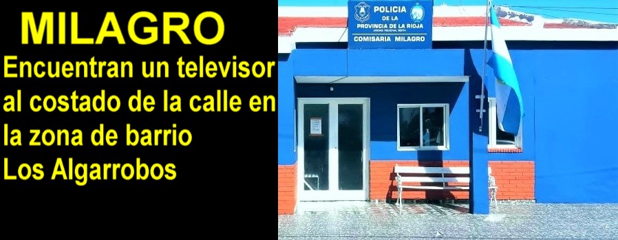 MILAGRO: Encuentran un televisor al costado de la calle en la zona de barrio Los Algarrobos 